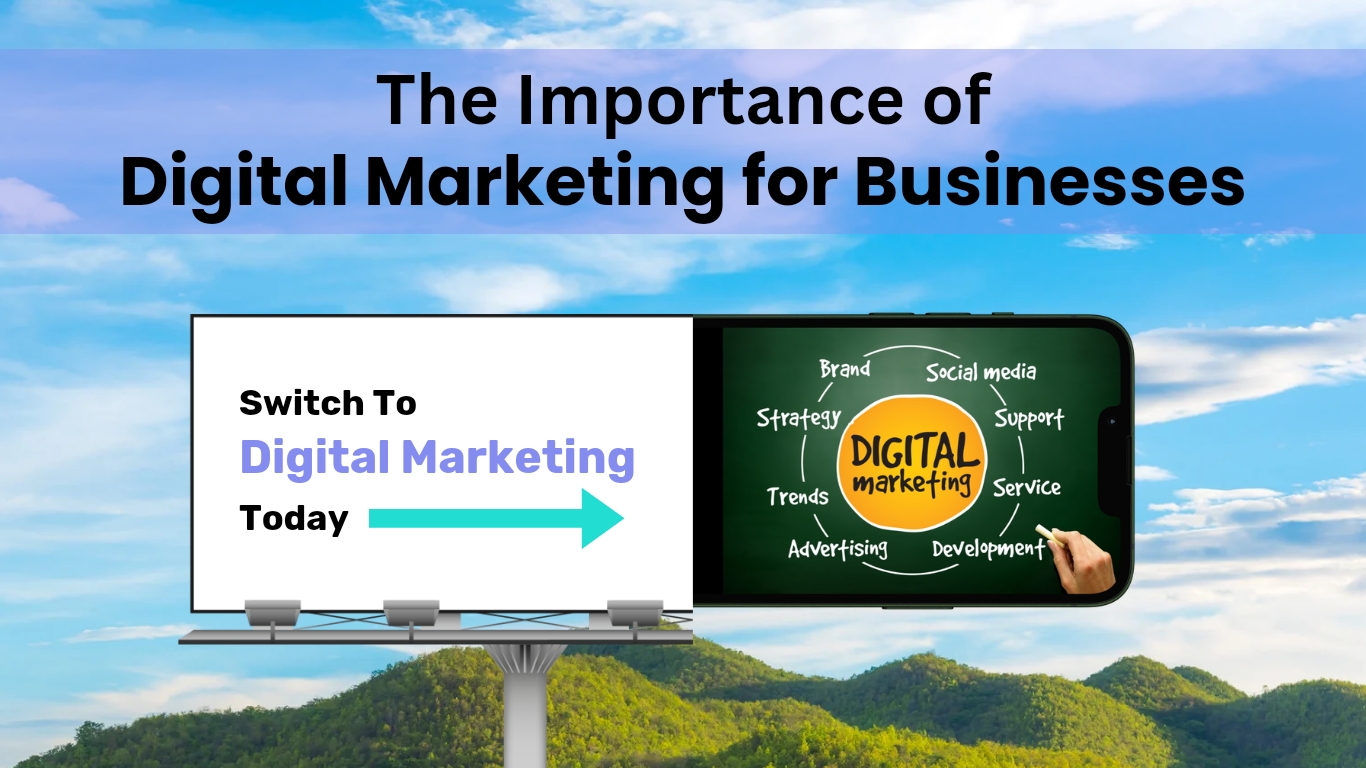 The Importance of Digital Marketing for Businesses | ClickToDigital